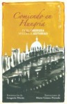 Comiendo en Hungría - Miguel Ángel Asturias, Pablo Neruda