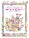 Crafts from Your Favorite Nursery Rhymes - Kathy Ross, Elaine Garvin