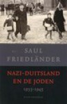 Nazi-Duitsland en de Joden 1933-1945: verkorten editie - Saul Friedländer, Yulia Knol, Margreet de Boer, Jacques Meerman