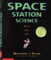 Space Station Science: Life In Free Fall - Marianne J. Dyson, Edwin E. Aldrin Jr.