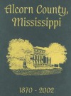 Alcorn Co, Ms - Pictorial - Turner Publishing Company, Turner Publishing Company