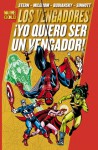 Los Vengadores: ¡Yo quiero ser Vengador! - Roger Stern, Ann Nocenti