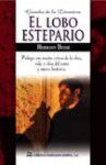 El Lobo Estepario - Hermann Hesse