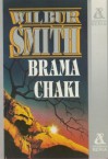 Brama Chaki - Wilbur Smith