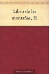 Libro de las montañas, El (Spanish Edition) - Antonio de Trueba