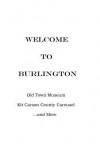 Welcome to Burlington - Don Clark, Cheryl Jacobson