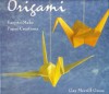 Origami: Easy-to-Make Paper Creations - Gay Merrill Gross