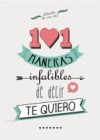 101 maneras infalibles de decir "Te quiero" - Various