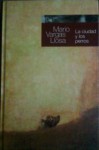 La ciudad y los perros (Colección Mario Vargas Llosa, #6) - Mario Vargas Llosa