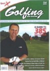 Golfing New Zealand: A Guide to Over 385 Golf Courses - Peter Williams