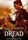 The Dread - Gail Z. Martin