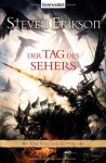 Der Tag des Sehers - Steven Erikson, Tim Straetmann