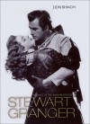 Stewart Granger: The Last of the Swashbucklers - Don Shiach