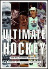 Ultimate Hockey - Travis Weir, Jeff Chapman, Travis Weir