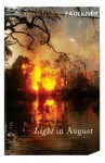 Light In August (Vintage Classics) - William Faulkner