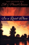 In a Quiet Place - Jill Briscoe, Stuart Briscoe