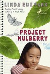 Project Mulberry - Linda Sue Park