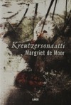 Kreutzersonaatti - Margriet de Moor, Titia Schuurman