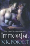 Immortal (Clare Point # 3) - V.K. Forrest