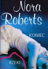 Koniec rzeki - Nora Roberts