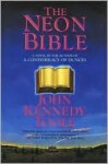 The Neon Bible - John Kennedy Toole