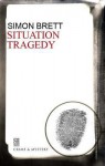 Situation Tragedy - Simon Brett