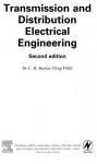 Transmission and Distribution Electrical Engineering - Colin Bayliss, Brian Hardy