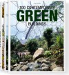 100 Contemporary Green Buildings - Philip Jodidio