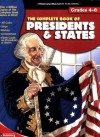 The Complete Book of Presidents & States (Complete Books) - School Specialty Publishing