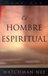 El Hombre Espiritual/the Spiritual Man - Watchman Nee