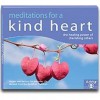 Mediations for a Kind Heart - Kelsang Gyatso