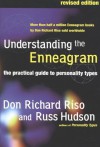 Understanding the Enneagram: The Practical Guide to Personality Types - Don Richard Riso, Russ Hudson