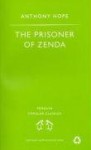 The Prisoner of Zenda (Penguin Popular Classics) - Anthony Hope