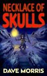 Necklace of Skulls - Dave Morris, Russ Nicholson