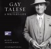 Writer's Life, a (Lib)(CD) - Gay Talese