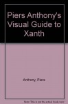 Visual Guide to Xanth (Xanth) - Piers Anthony, Jody Lynn Nye, James Clouse, Todd Cameron Hamilton