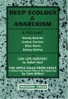 Deep Ecology & Anarchism: A Polemic - Murray Bookchin, Graham Purchase, Brian Morris, Rodney Aitchtey