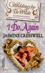 I Do, Again (Weddings by Dewilde) - Jasmine Cresswell