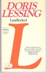 Landlocked - Doris Lessing