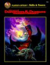 Player's Option: Skills & Powers (Advanced Dungeons & Dragons Rulebook, 2154) - Dale Donovan