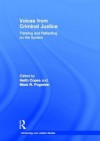 Voices from Criminal Justice: Thinking and Reflecting on the System - Heith Copes, Mark Pogrebin