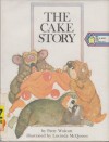 Cake Story - Patty Wolcott