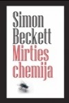 Mirties chemija - Simon Beckett, Vytautas Petrukaitis