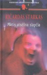 Mirtis atsėlina slapčia (Pasaulio detektyvo meistrai) - Richard Stark, Diana Jokubonienė