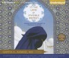 In the Land of Invisible Women: A Female Doctor's Journey in the Saudi Kingdom - Qanta Ahmed, Nicola Barber