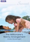 Mills & Boon : The Millionaire's Nanny Arrangement (Baby on Board) - Linda Goodnight