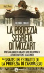 La profezia segreta di Mozart (eNewton Narrativa) (Italian Edition) - Matt Rees