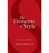 The Elements of Style: The Original Edition (Dover Language Guides) - William Strunk Jr.