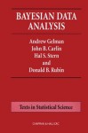 Bayesian Data Analysis (Chapman & Hall/CRC Texts in Statistical Science) - Andrew Gelman, John B. Carlin, Hal S. Stern, Donald B. Rubin