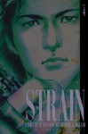 Strain, Vol. 4 - Buronson, Ryōichi Ikegami